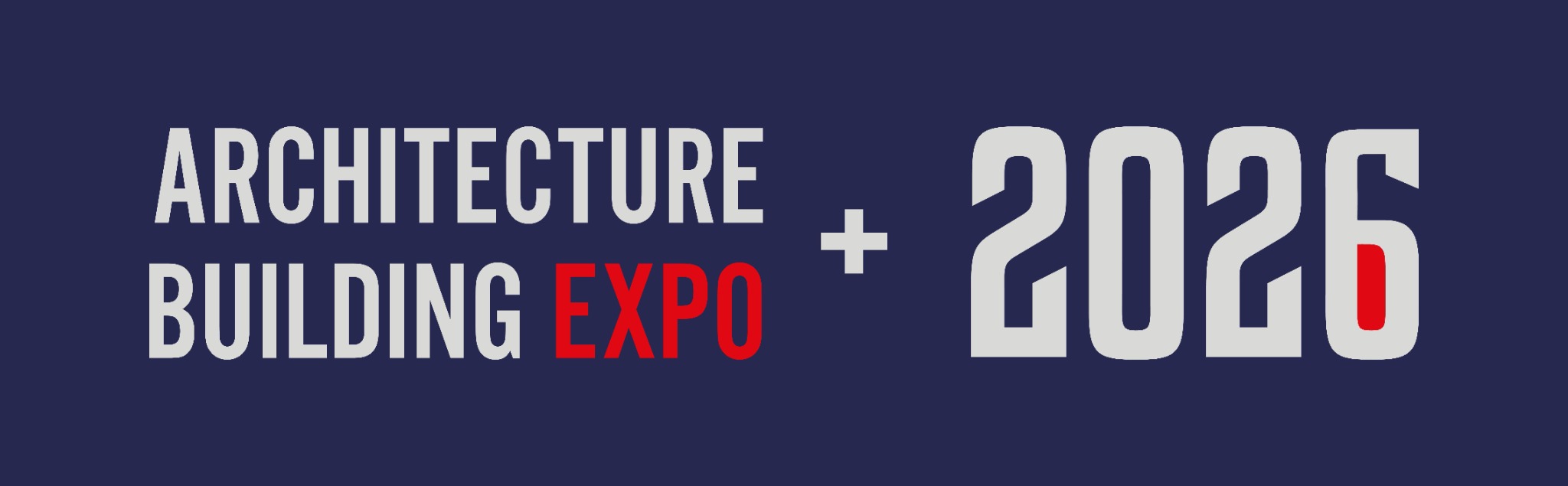 Architecture & Building Expo 2026